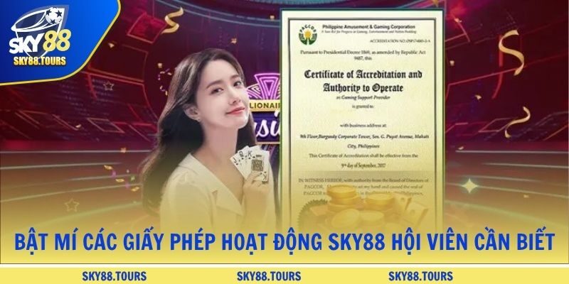 Bật mí các giấy phép hoạt động SKY88 hội viên cần biết