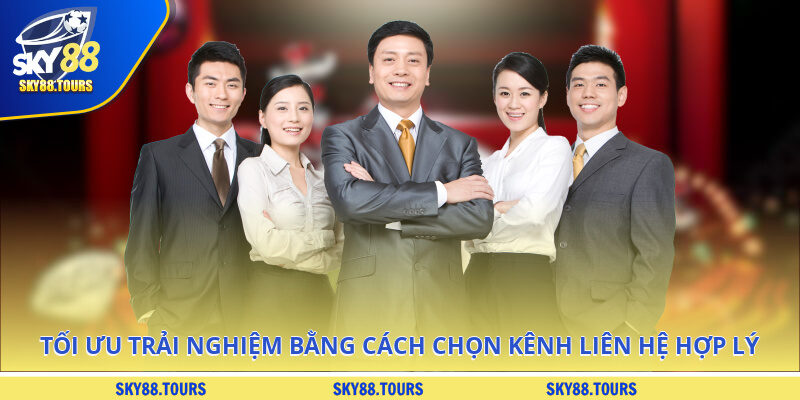 Tối ưu trải nghiệm bằng cách chọn kênh liên hệ hợp lý